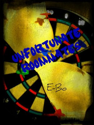 cover image of Unfortunate Roommates